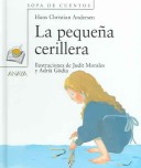Book cover for La Pequena Cerillera