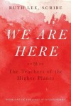Book cover for We Are Here