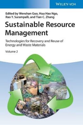 Cover of Sustainable Resource Management – Technologies for Recovery and Reuse of Energy and Waste Materials