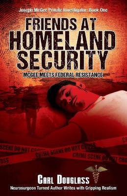 Book cover for Friends At Homeland Security