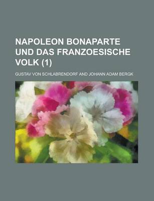 Book cover for Napoleon Bonaparte Und Das Franzoesische Volk (1)