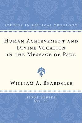 Book cover for Human Achievement and Divine Vocation in the Message of Paul