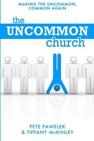 Cover of The Uncommon Church