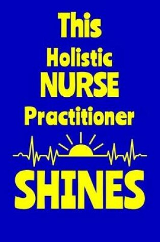 Cover of This Holistic Nurse Practitioner Shines