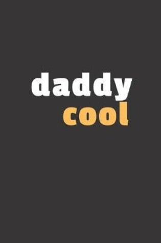 Cover of Daddy Cool