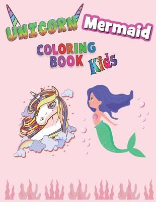 Book cover for Unicorn Mermaid Coloring Book Kids