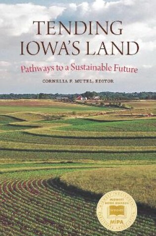 Cover of Tending Iowa's Land