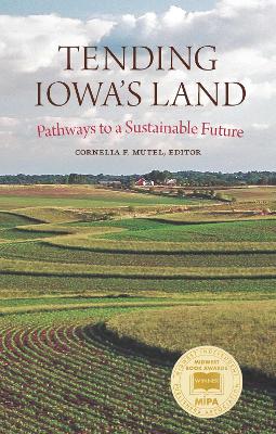 Cover of Tending Iowa's Land