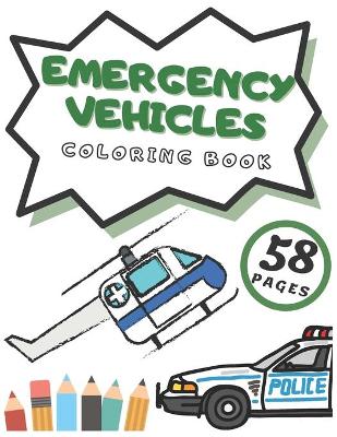 Book cover for Emergency Vehicles Coloring Book