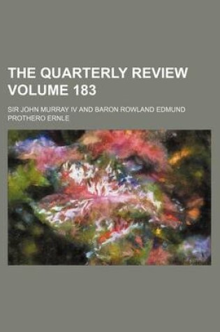 Cover of The Quarterly Review Volume 183