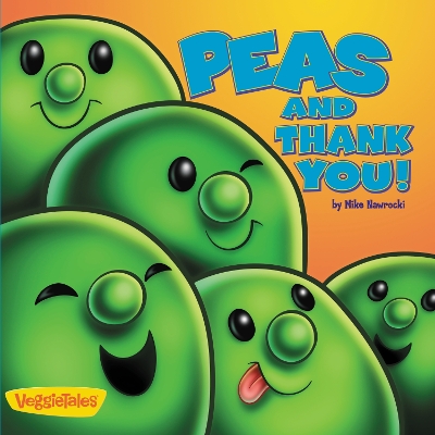 Cover of Peas and Thank You!