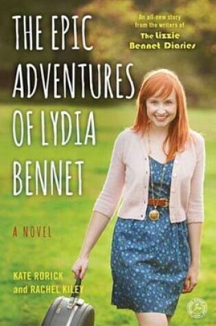 Cover of Epic Adventures of Lydia Bennet