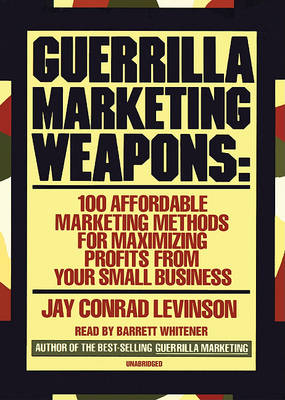 Book cover for Guerrilla Marketing Weapons
