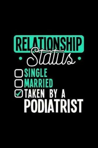 Cover of Relationship Status Taken by a Podiatrist