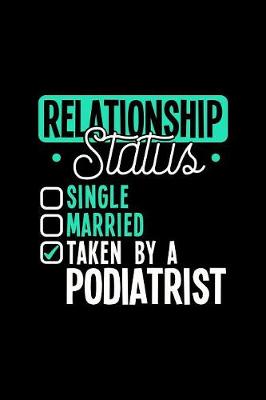 Book cover for Relationship Status Taken by a Podiatrist