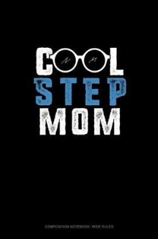 Cover of Cool Step Mom