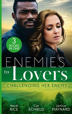Book cover for Enemies To Lovers: Challenging Her Enemy