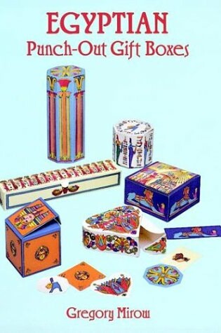 Cover of Egyptian Punch-out Gift Boxes: Six Boxes with Matching Gift Tags
