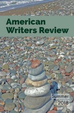 Cover of American Writers Review - Summer 2018