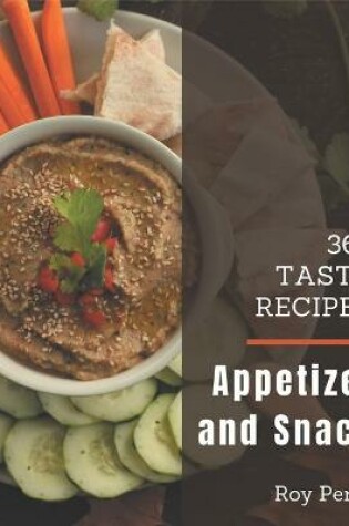 Cover of 365 Tasty Appetizer and Snack Recipes