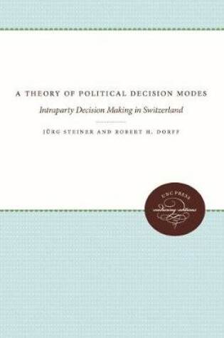 Cover of A Theory of Political Decision Modes