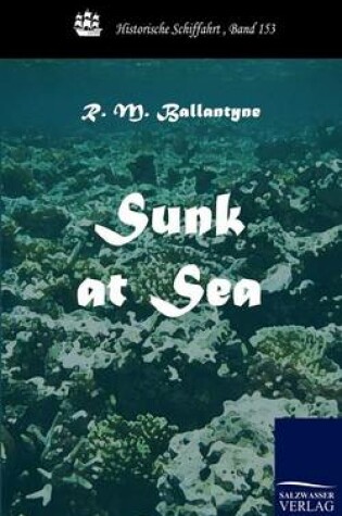 Cover of Sunk at Sea