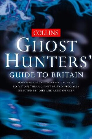 Cover of Collins Ghost Hunters' Guide to Britain