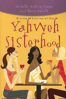 Book cover for Divine Stories of the Yahweh Sisterhood