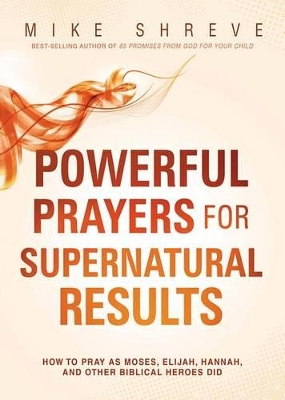 Book cover for Powerful Prayers for Supernatural Results
