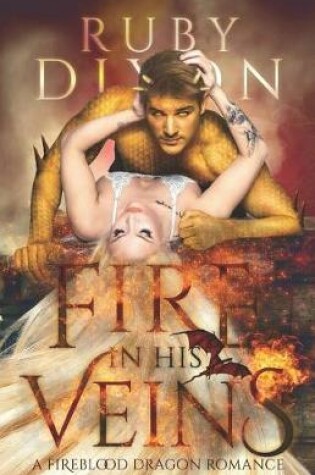 Cover of Fire in His Veins