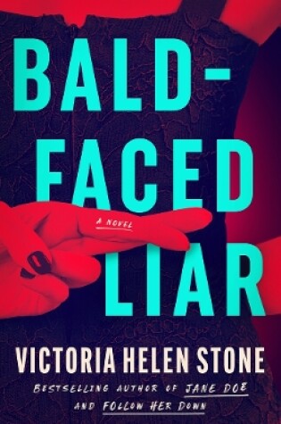 Cover of Bald-Faced Liar