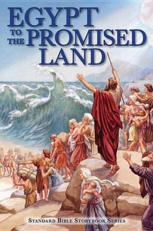 Cover of Egypt to the Promised Land