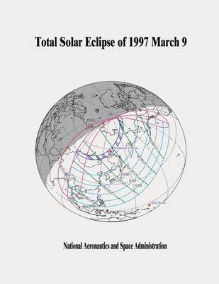 Book cover for Total Solar Eclipse of 1997 March 9