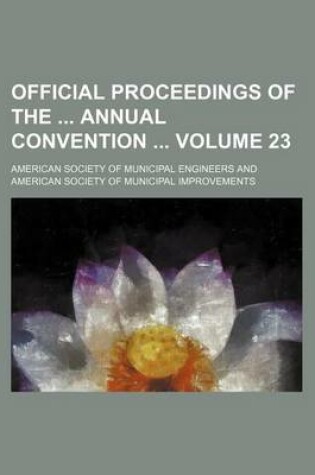 Cover of Official Proceedings of the Annual Convention Volume 23