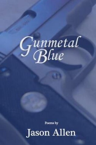 Cover of Gunmetal Blue