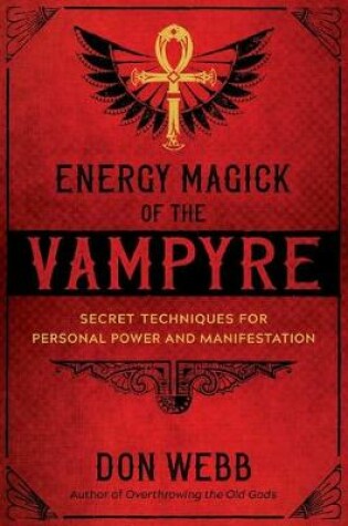 Cover of Energy Magick of the Vampyre