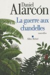 Book cover for La Guerre Aux Chandelles