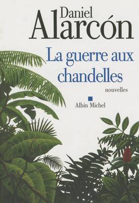 Cover of La Guerre Aux Chandelles