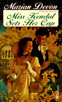 Book cover for Miss Kendal Sets Her Cap