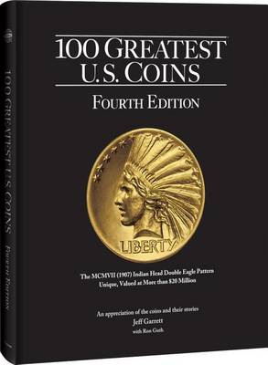 Book cover for 100 Greatest Us Coins 4th Edition