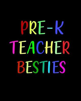 Book cover for Pre-K Teacher Besties