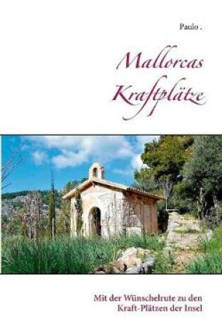 Cover of Mallorcas Kraftplatze