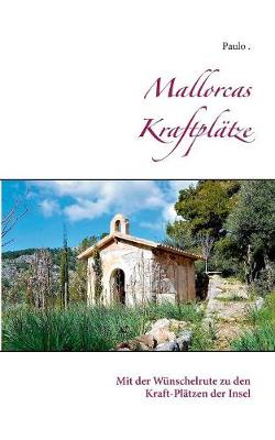 Book cover for Mallorcas Kraftplatze