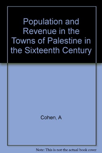 Book cover for Population and Revenue in the Towns of Palestine in the Sixteenth Century