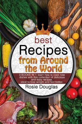 Book cover for Best Recipes From Around The World