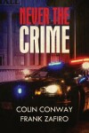 Book cover for Never the Crime