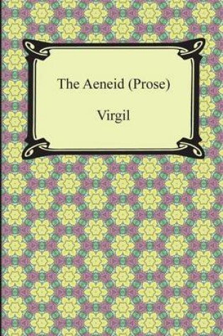 Cover of The Aeneid (Prose)