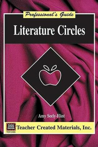 Cover of Literature Circles: A Professional's Guide