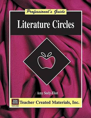 Book cover for Literature Circles: A Professional's Guide