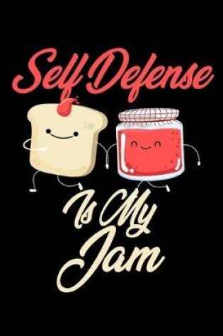 Cover of Self Defense is My Jam